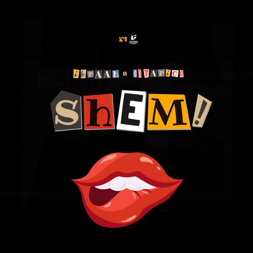 Ibraah – Shem Ft Dj Tarico