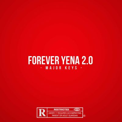 Major Keys – Forever Yena 2.0
