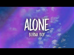 Burna Boy - Alone