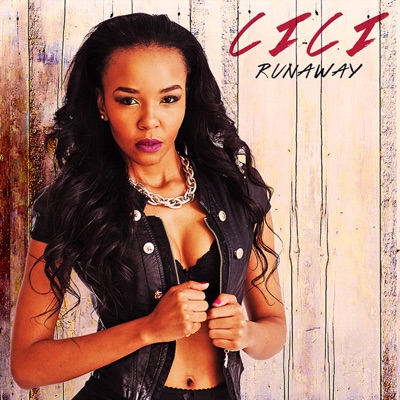 Cici – Runaway