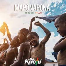 DJ Kuchi - Maponapona Ft ATI