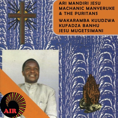 Machanic Manyeruke and The Puritants – Makorokoto