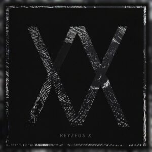 Reyzeus X - Wwxx
