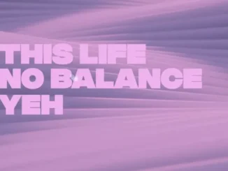 Ajebo Hustlers – Sweet & Sour Ft King Promise