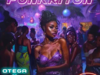 Otega – Ponkriyon Ft Cash’N’Out