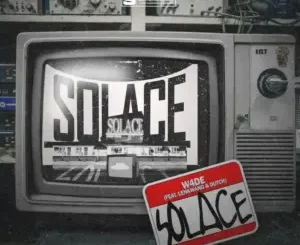 W4DE – Solace Ft. lenkwang & Dutch