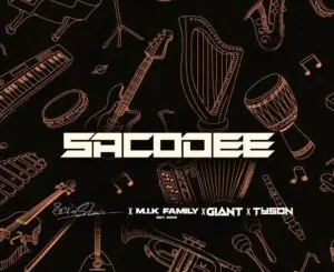 Scro Que Cuia – Sacode Ft M.I.K, Giant & Tyson