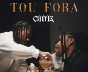 Cíntia – Tou Fora