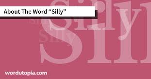 How To Spell Silly
